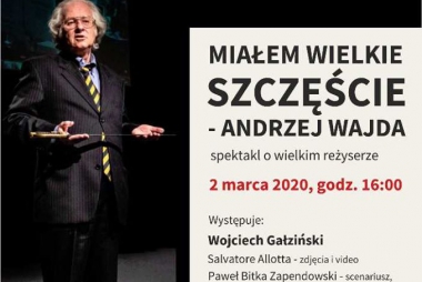"Miałem szczęście - Andrzej Wajda" - spektakl o wielkim reżyserze 