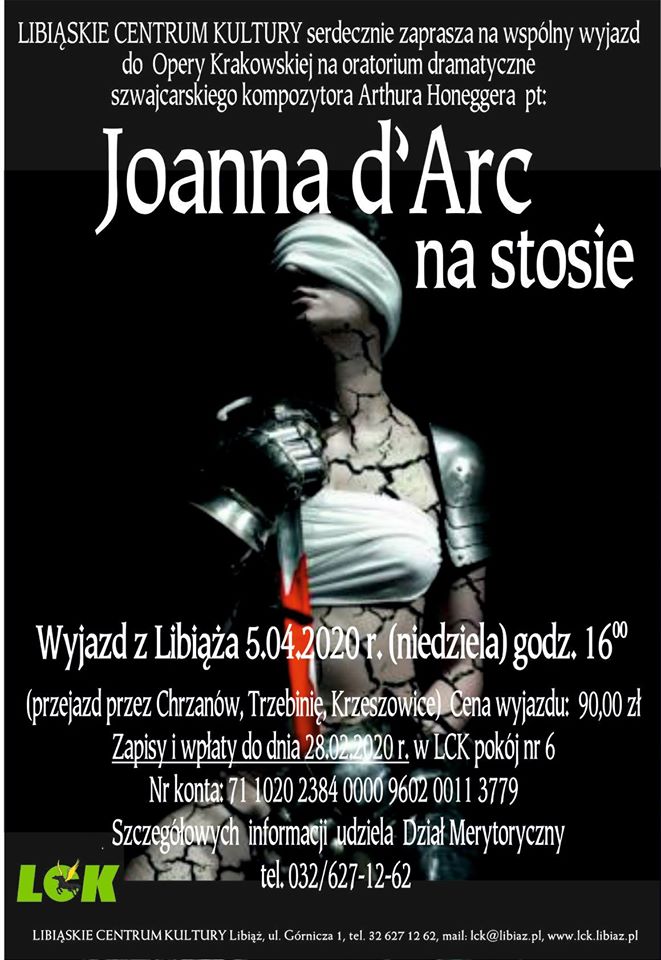 Wyjazd do Opery Krakowskiej na oratorium dramatyczne "Joanna d'Arc na stosie" 