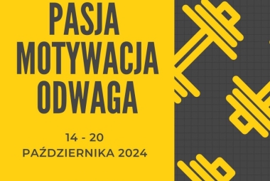 Plakat z napisem wiodącym Pasja motywacja odwaga 